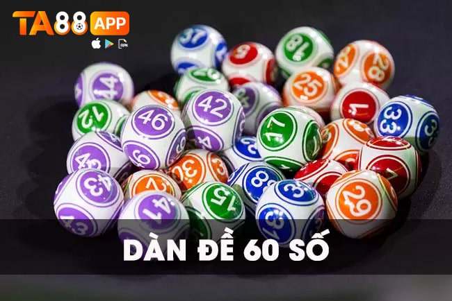 dàn đề 60 số bất bại