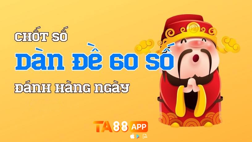 dàn đề 60 số bất bại